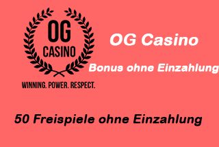Bonus ohne Einzahlung OG-Casino