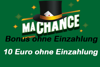 MaChance Bonus ohne Einzahlung